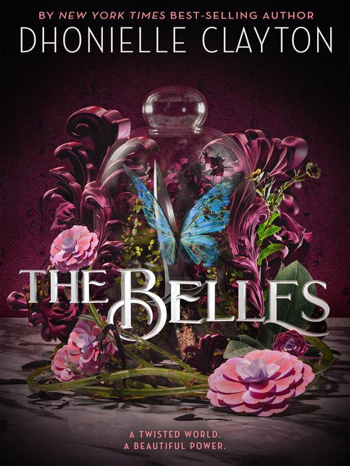 Title details for The Belles by Dhonielle Clayton - Wait list